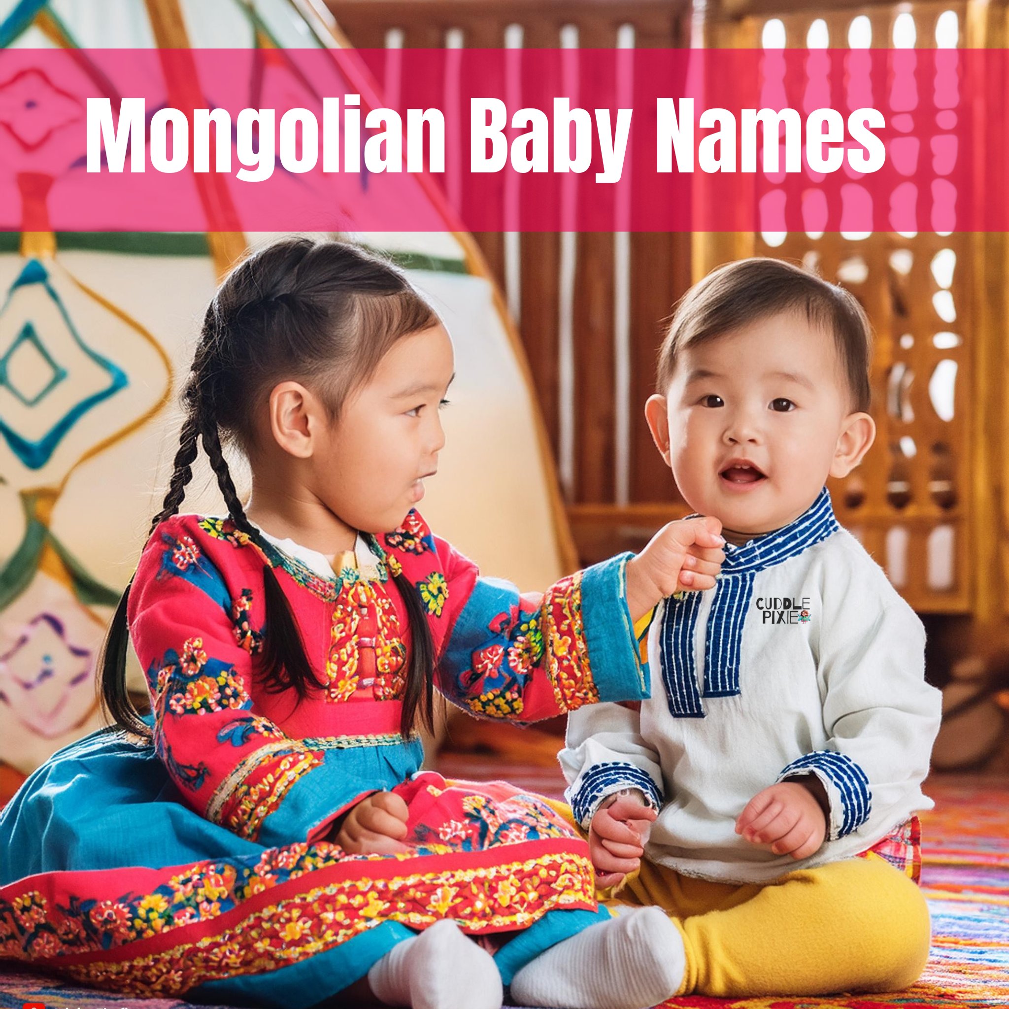 Mongolian Baby Names